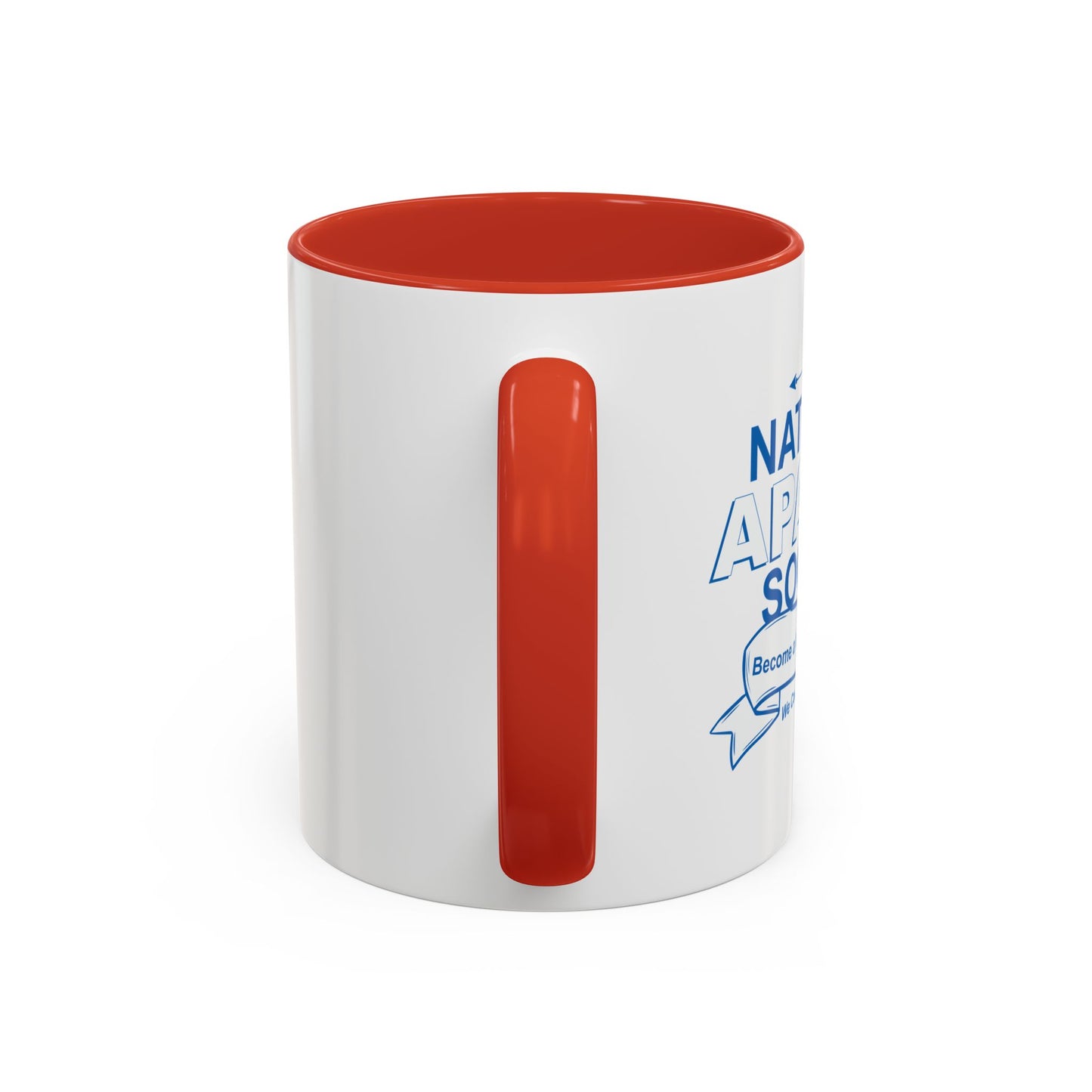 NATIONAL APATHY SOCIETY Accent BiColor Funny Sarcastic Mug