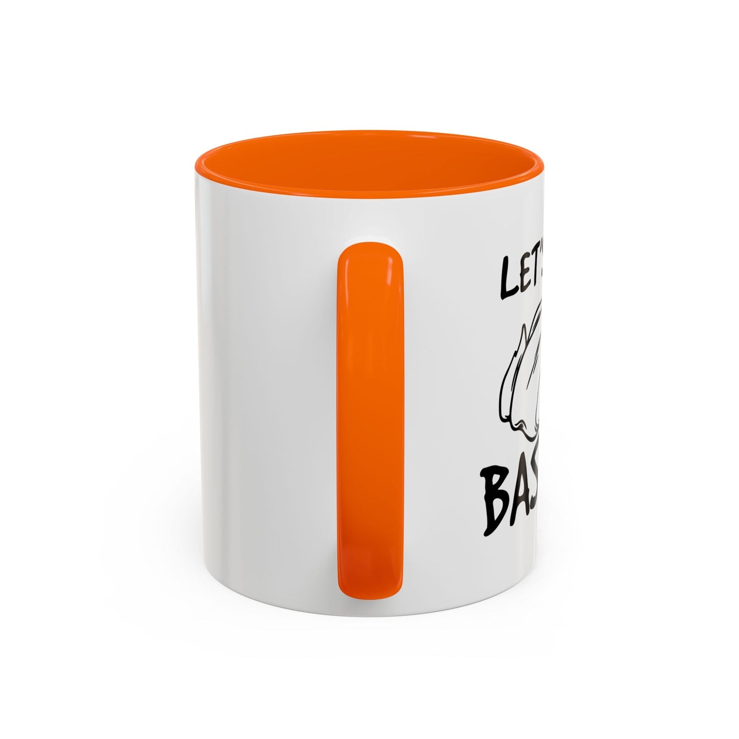 LET'S GET BASTED Accent BiColor Funny Sarcastic Mug