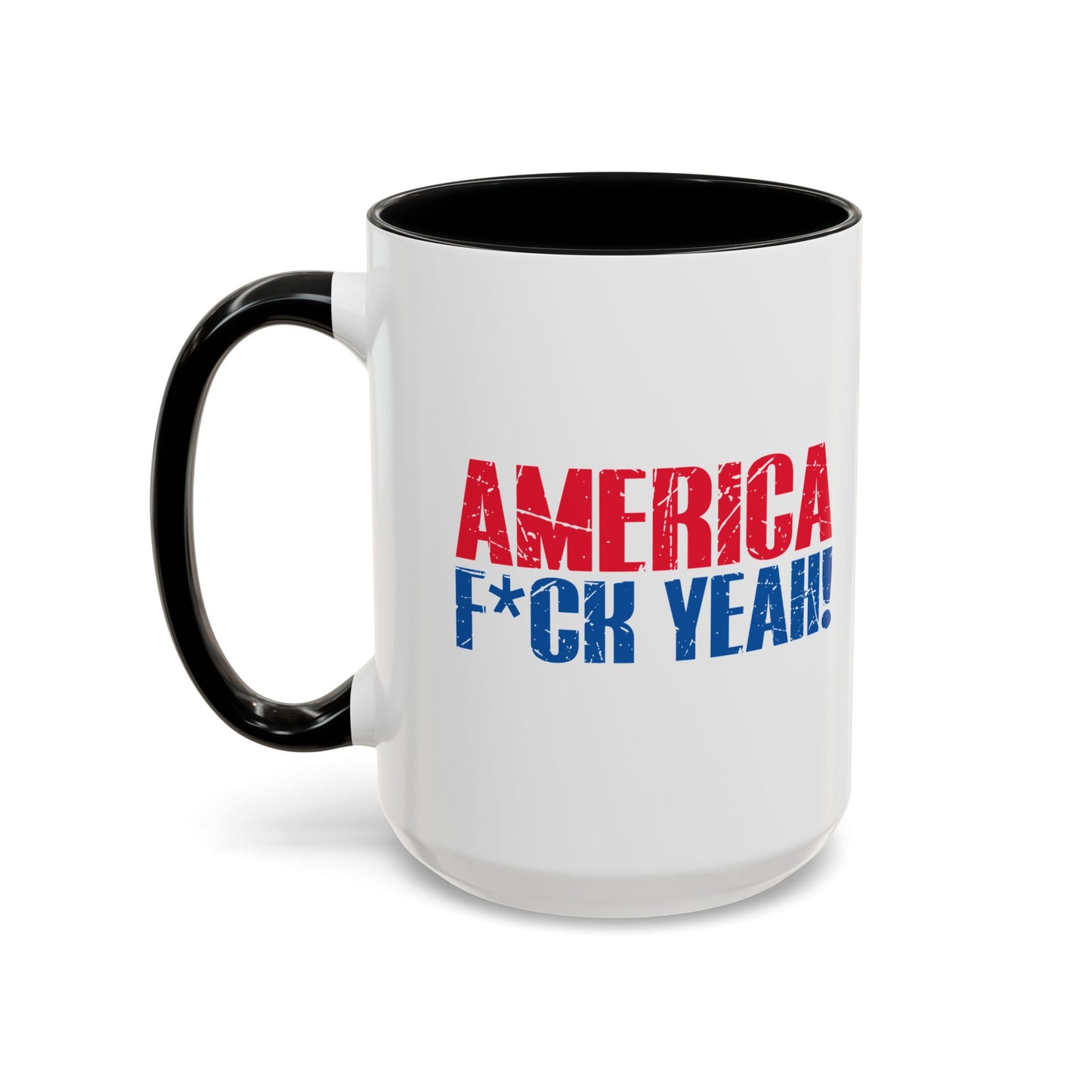 AMERICA FUCK YEAH Accent BiColor Funny Sarcastic Mug