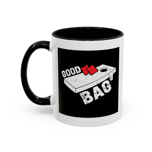 GOOD BAG Accent BiColor Funny Sarcastic Mug