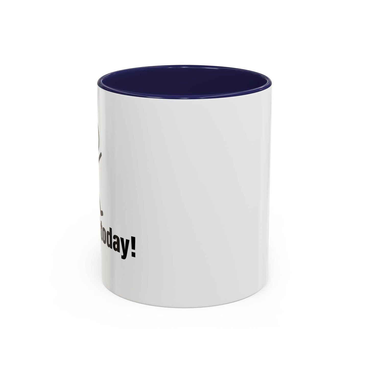 I POOPED TODAY Accent BiColor Funny Sarcastic Mug