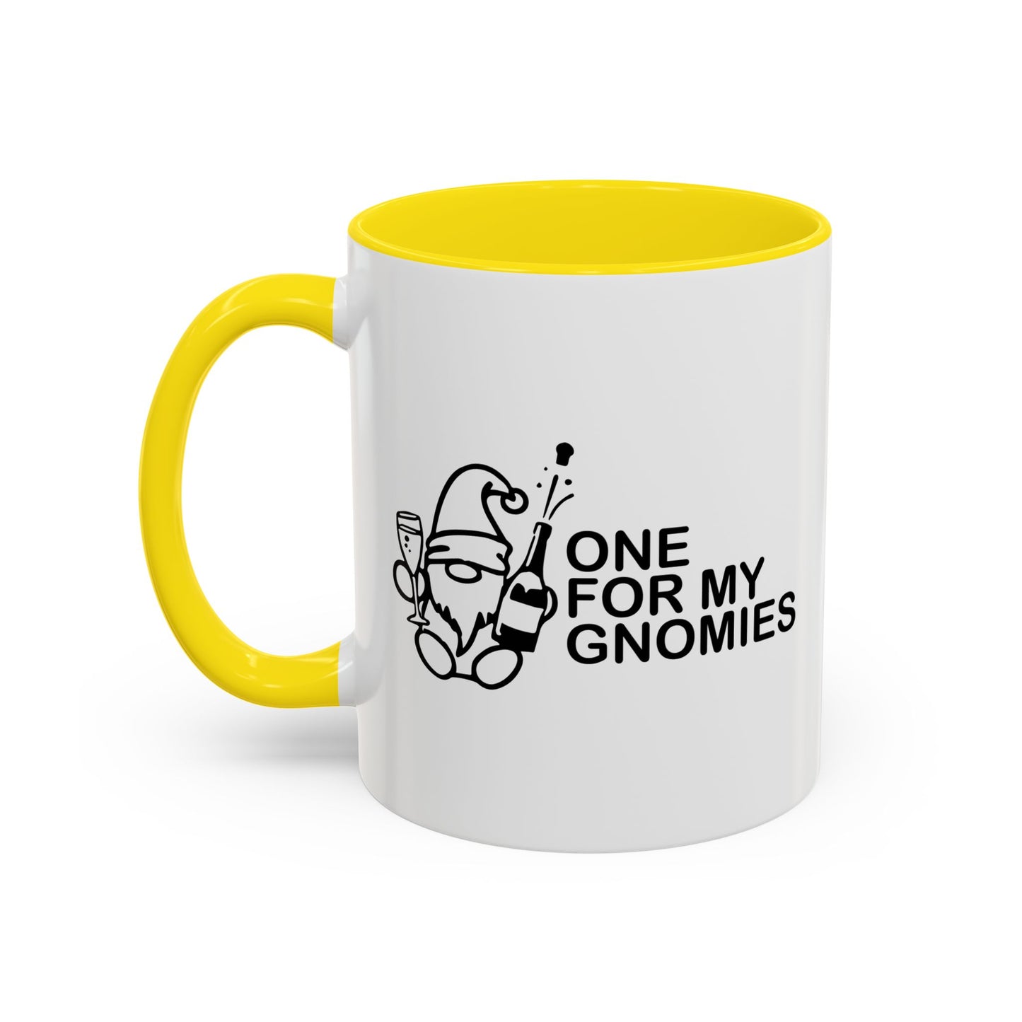 ONE FOR MY GNOMIES Accent BiColor Funny Sarcastic Mug