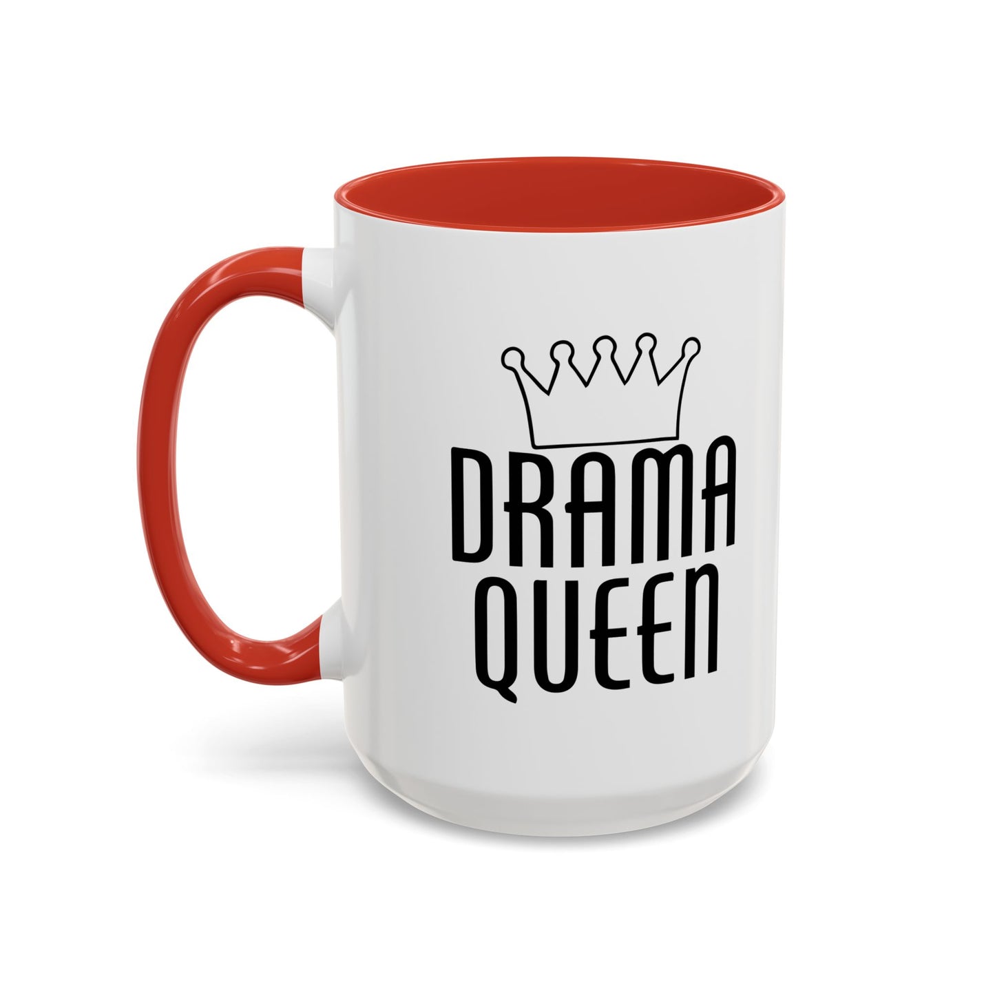 DRAMA QUEEN Accent BiColor Funny Sarcastic Mug