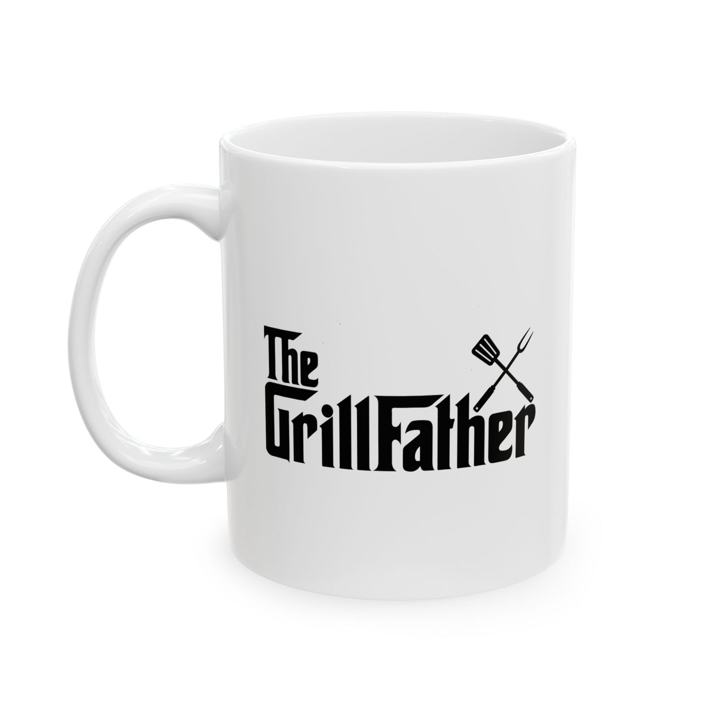 THE GRILLFATHER FUNNY SARCASTIC White Mug