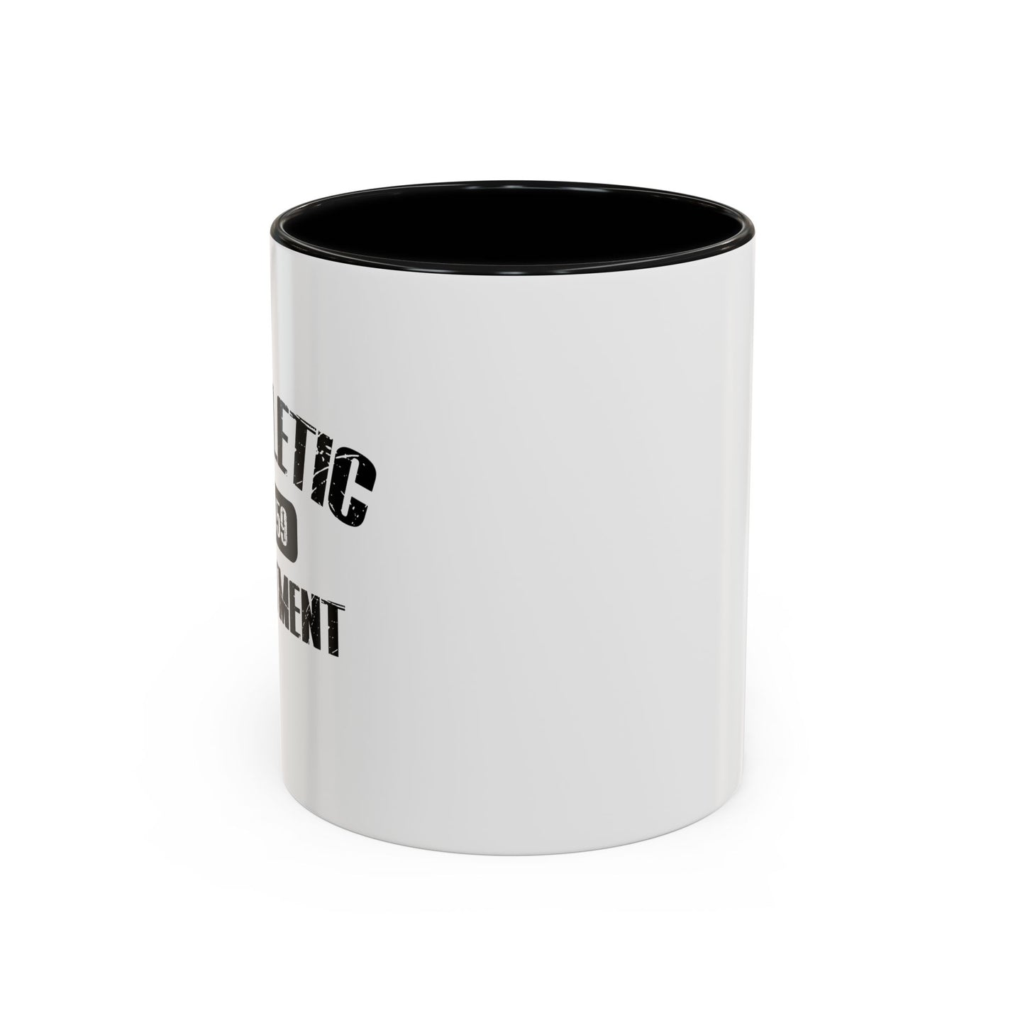 MATHLETIC DEPARTMENT Accent BiColor Funny Sarcastic Mug