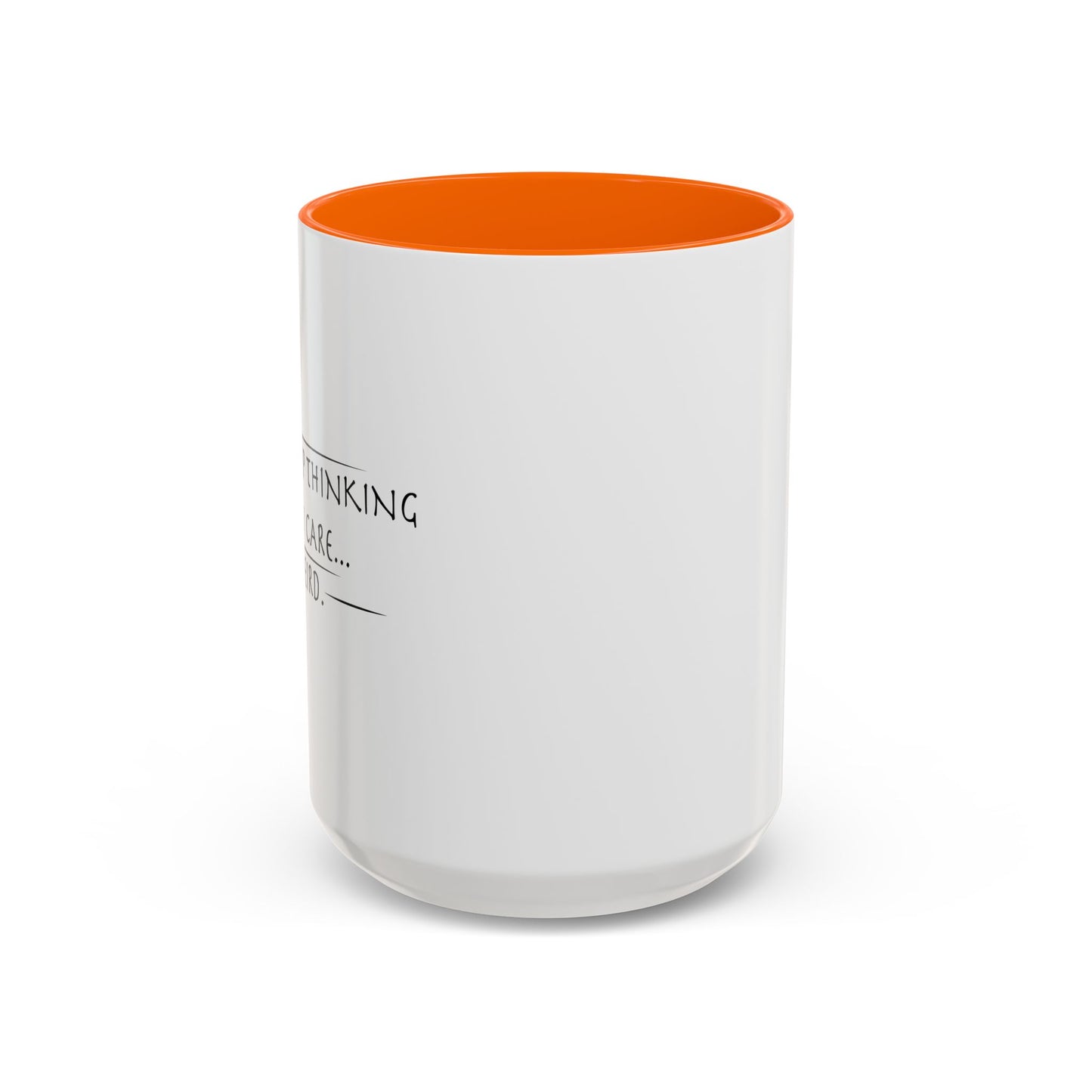 PEOPLE KEEP THINKING THAT I CARE... WEIRD. Accent BiColor Funny Sarcastic Mug