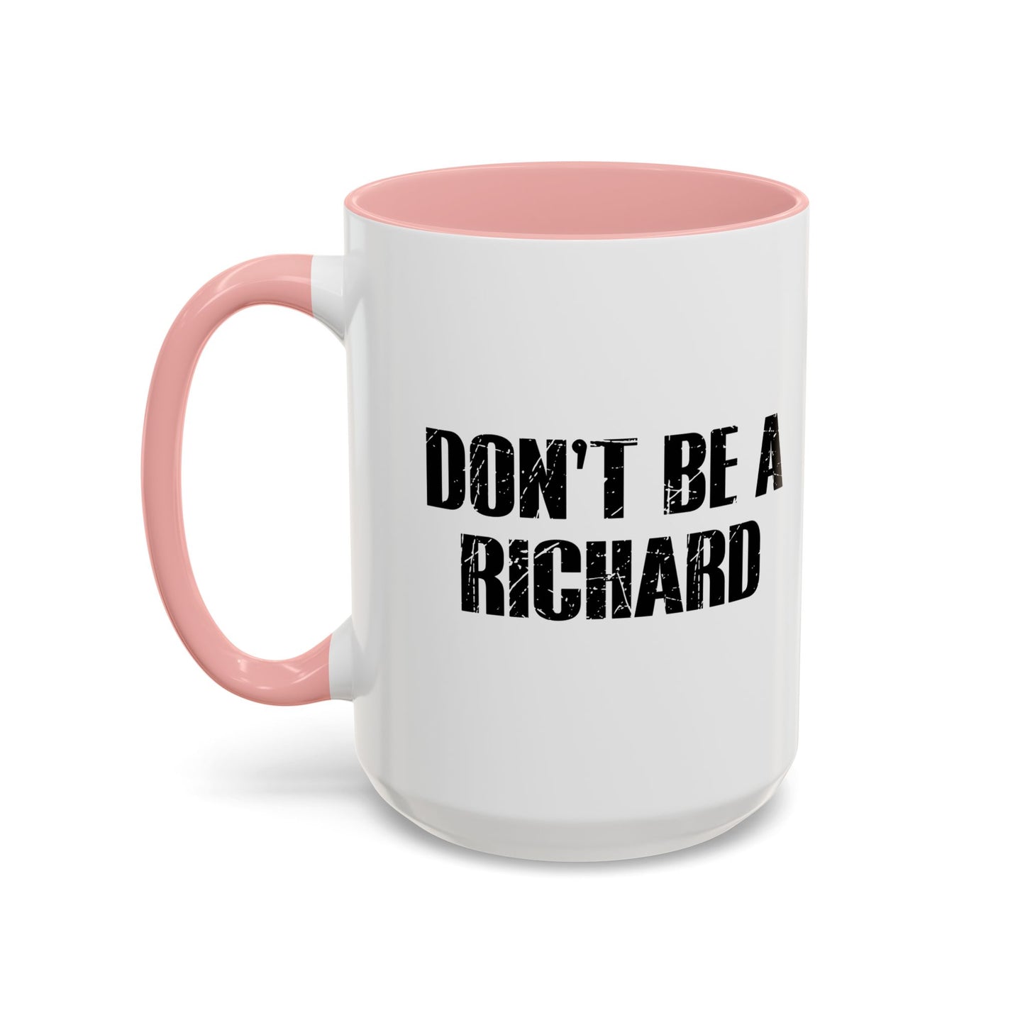 RICHARD Accent BiColor Funny Sarcastic Mug