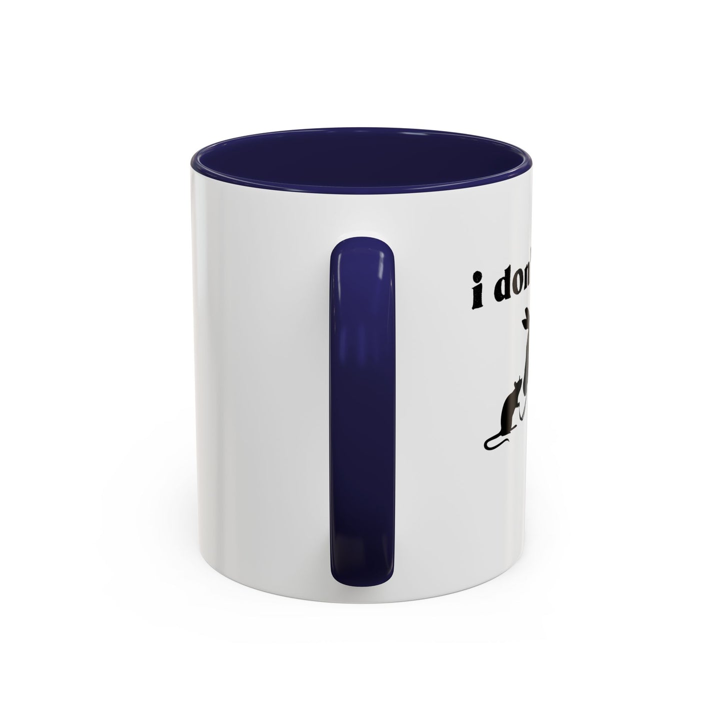 I Don't Give A Rats Ass Accent BiColor Funny Sarcastic Mug