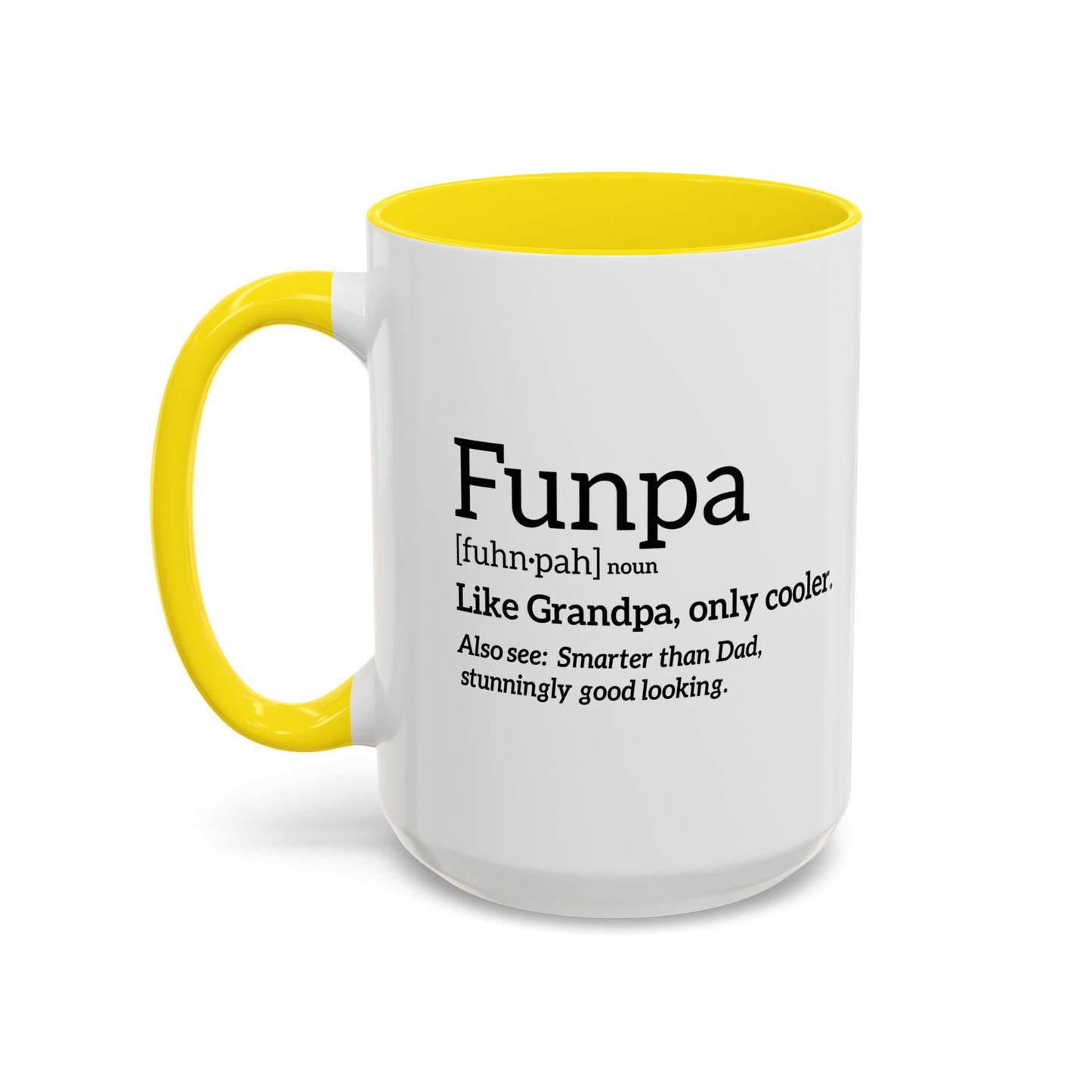 Funpa [fuhn.pa] noun Accent BiColor Funny Sarcastic Mug