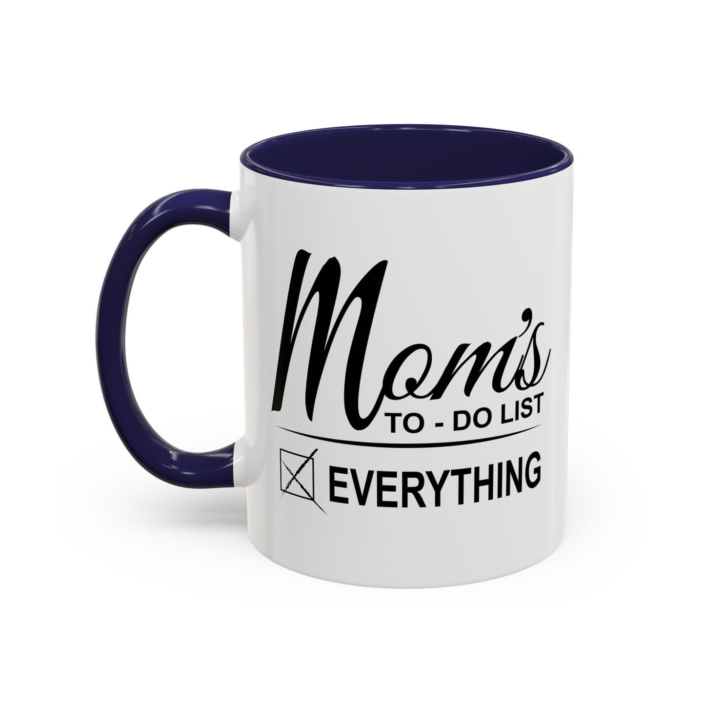 Mon's To-Do List Accent BiColor Funny Sarcastic Mug