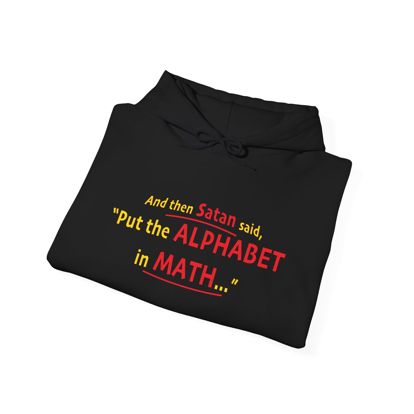 SATAN & MATH - Premium Unisex Funny Sarcastic Black Hoodie Sweatshirt