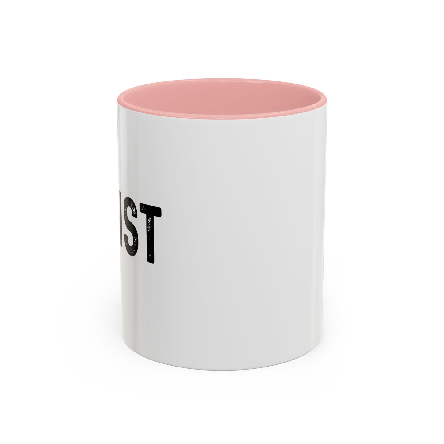 RESIST Accent BiColor Funny Sarcastic Mug