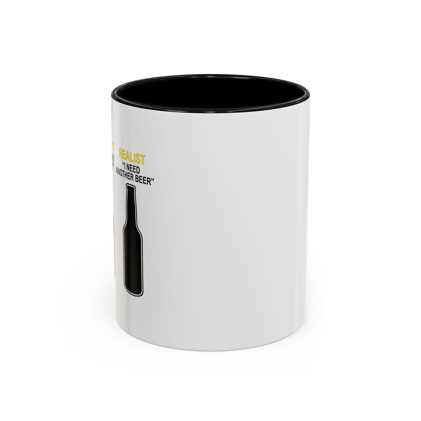 OPTIMIST PESSIMIST REALIST Accent BiColor Funny Sarcastic Mug