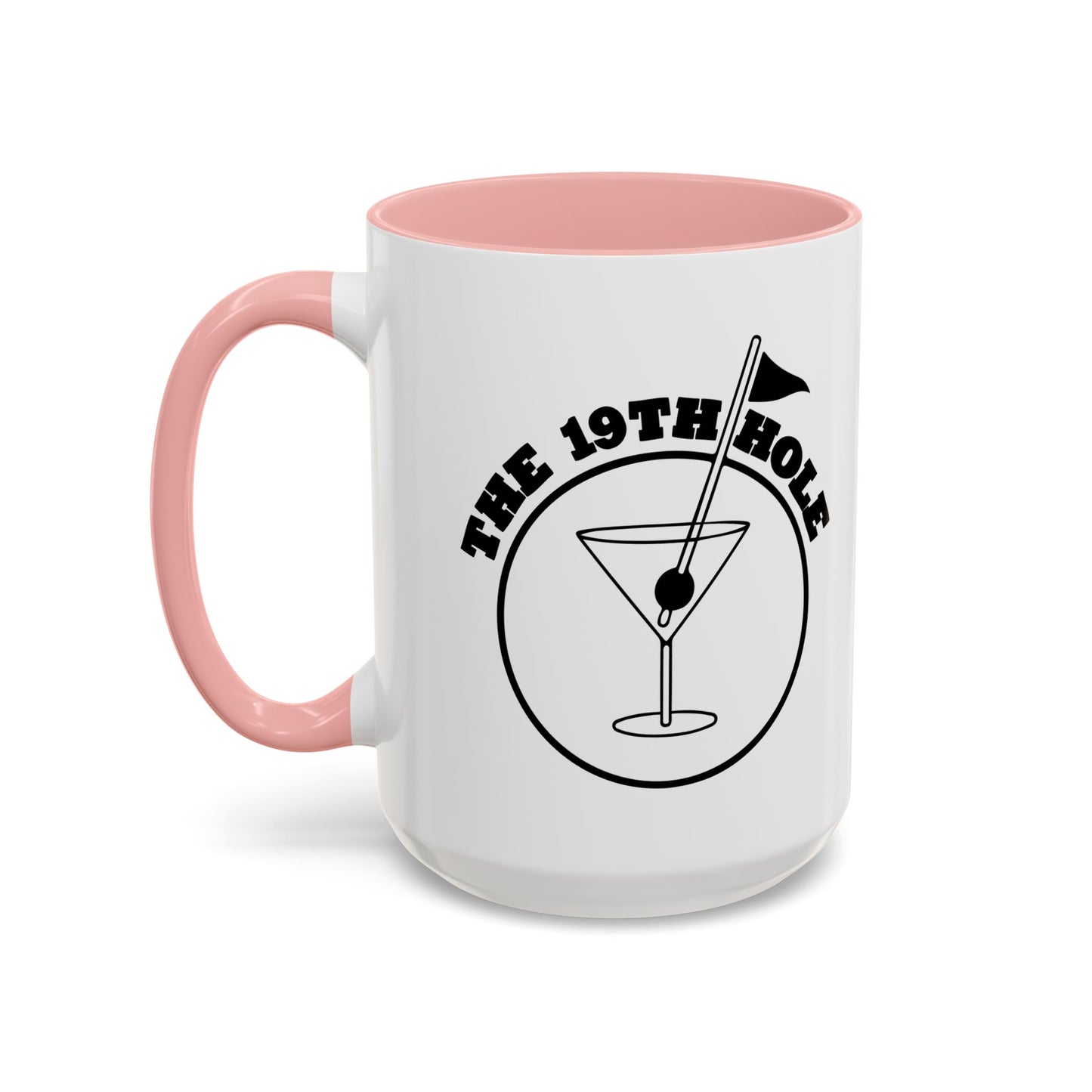 THE 19TH HOLE Accent BiColor Funny Sarcastic Mug