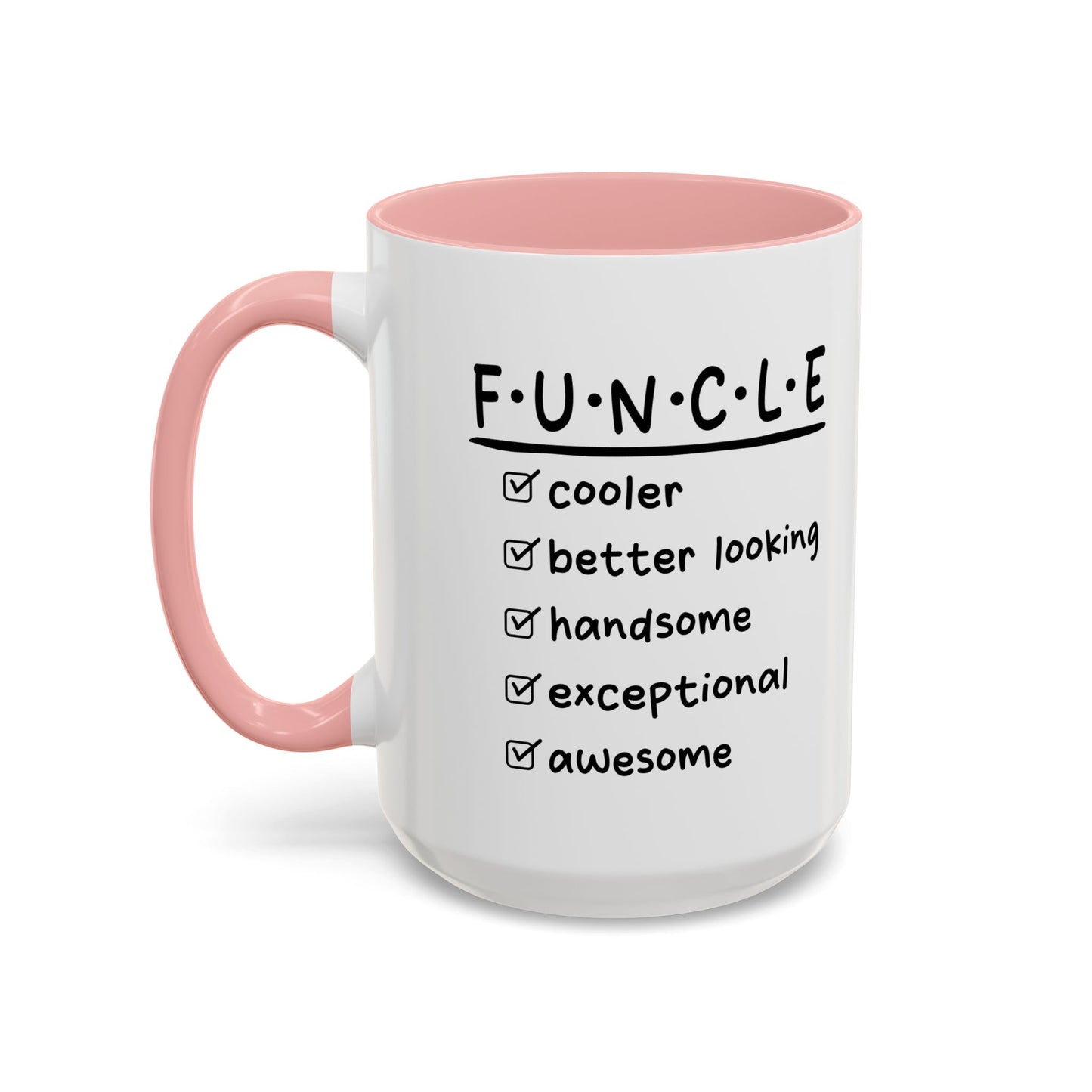 FUNCLE Accent BiColor Funny Sarcastic Mug