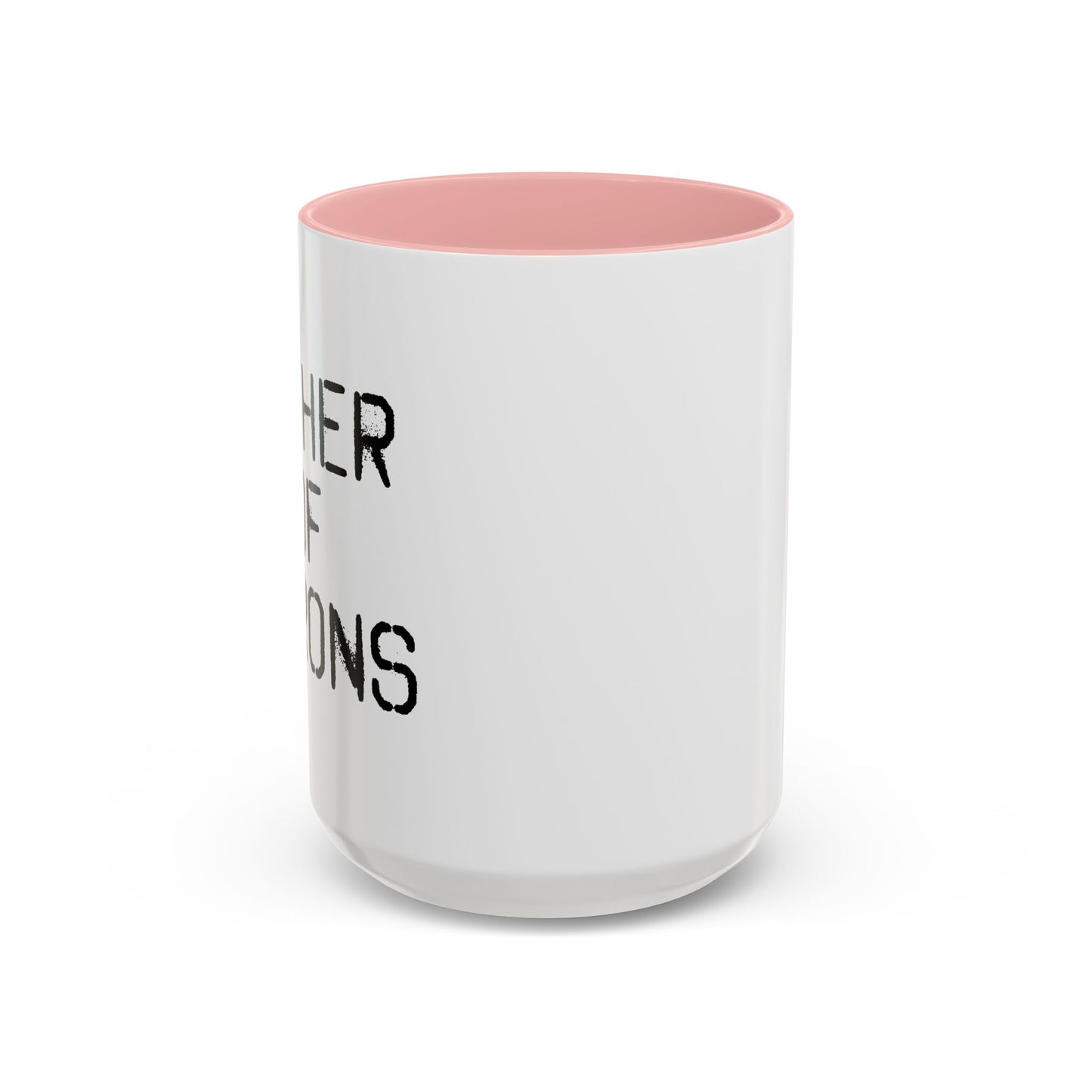 FATHER OF MORONS Accent BiColor Funny Sarcastic Mug