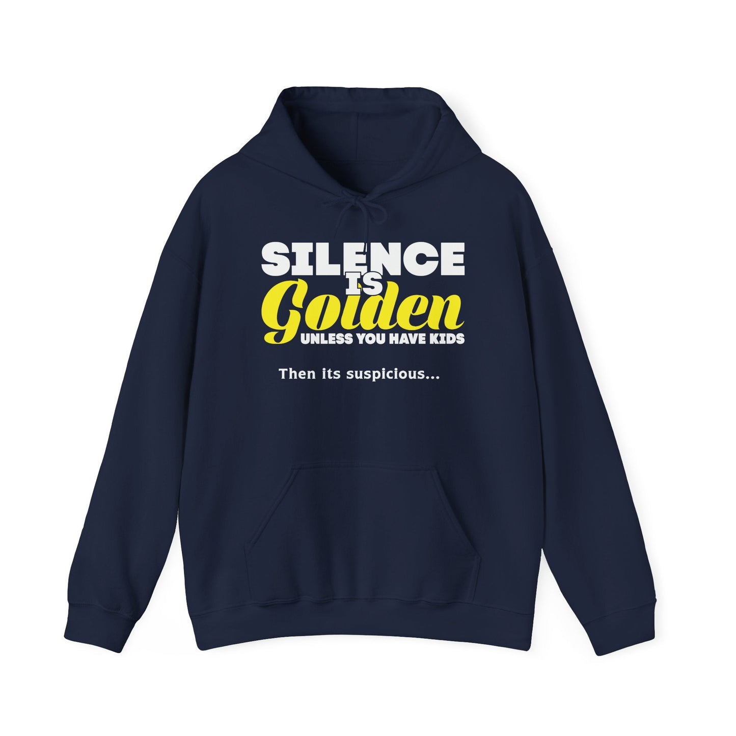 SILENCE IS GOLDEN - Premium Unisex Funny Sarcastic Black Hoodie Sweatshirt