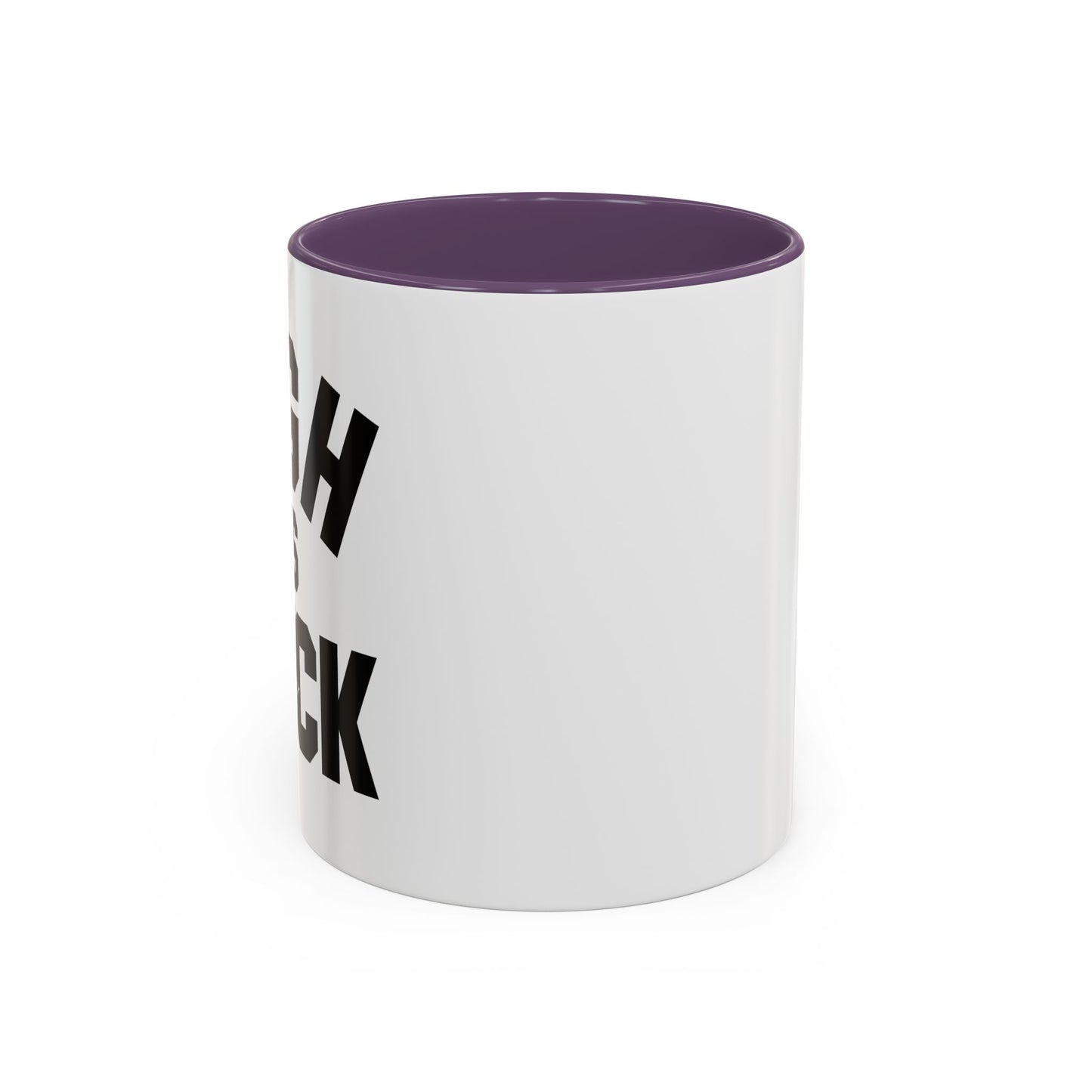 HIGH AS FUCK Accent BiColor Funny Sarcastic Mug