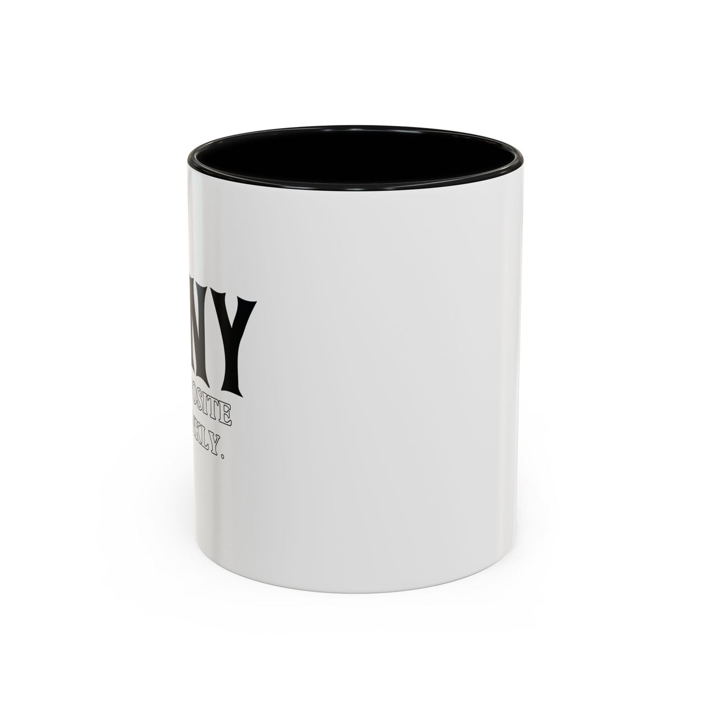 IRONY THE OPPOSITE OF WRINKLY Accent BiColor Funny Sarcastic Mug