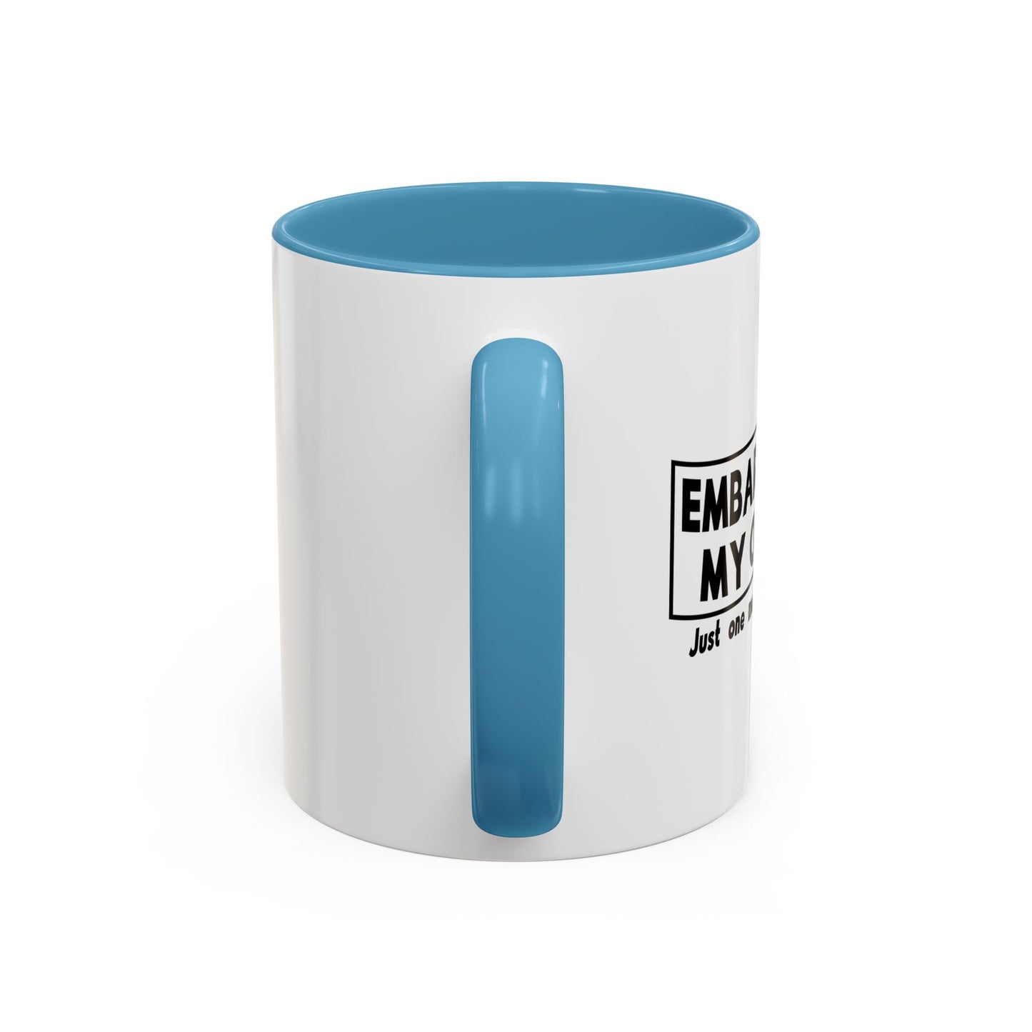 ONE MORE SERVICE I OFFER Accent BiColor Funny Sarcastic Mug