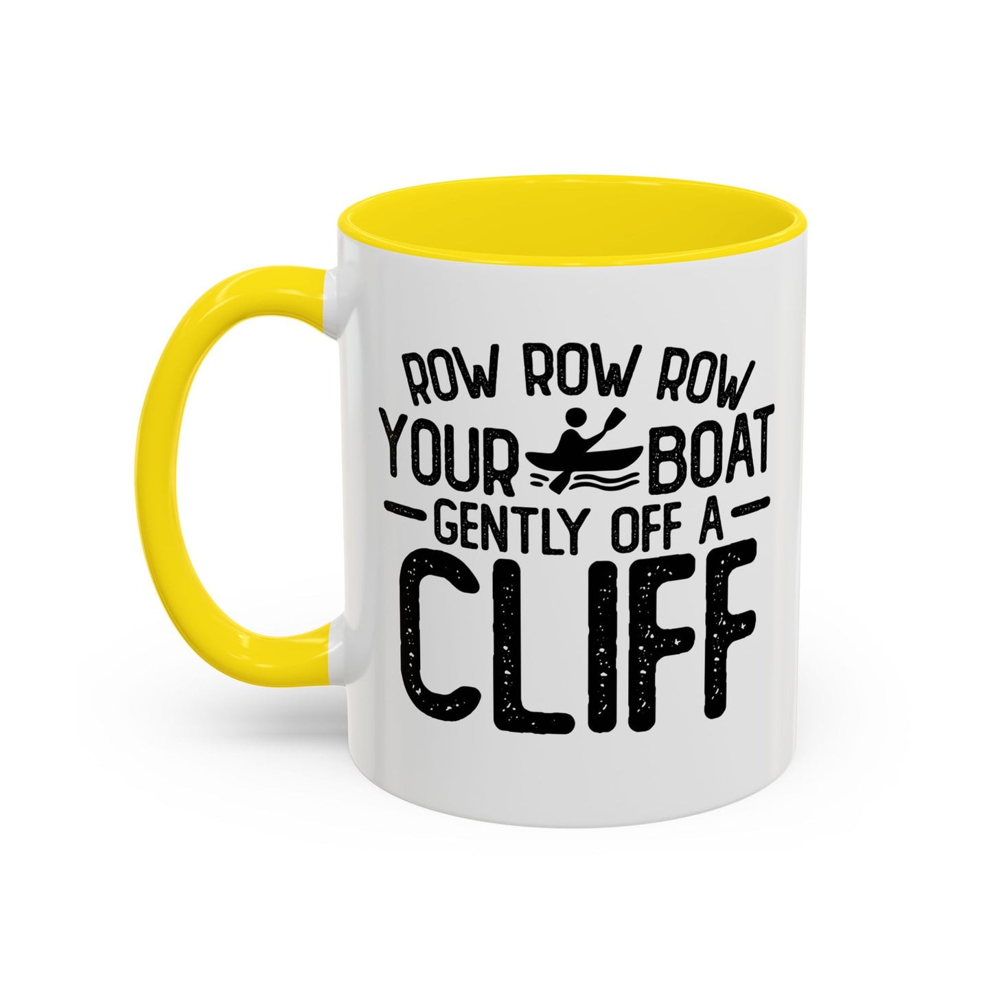 GENTLY OFF A CLIFF Accent BiColor Funny Sarcastic Mug